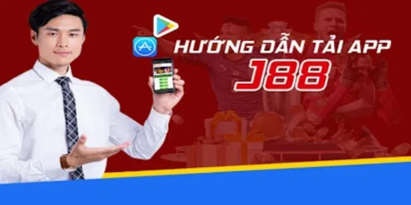 Tải app J88 gọn nhẹ và tiện lợi