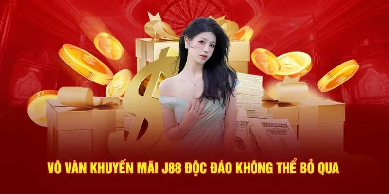 các khuyến mãi j88 độc đáo
